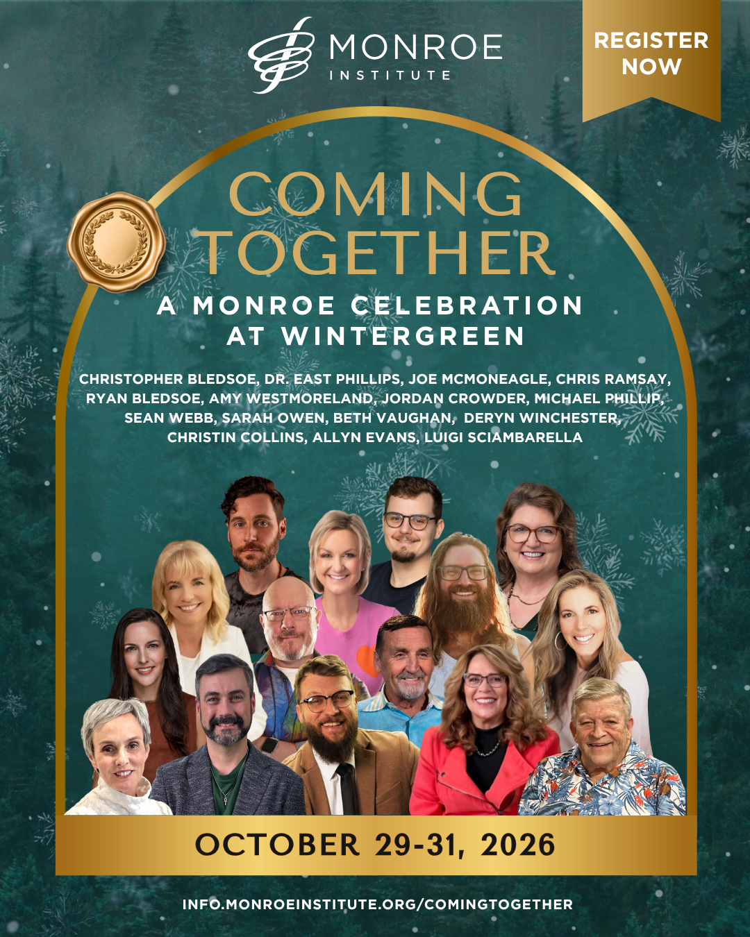 Promotional graphic for Monroe Institute's Coming Together at Wintergreen event, October 29–31, 2026, featuring Amy Westmoreland and other speakers. Click to view event details and register.